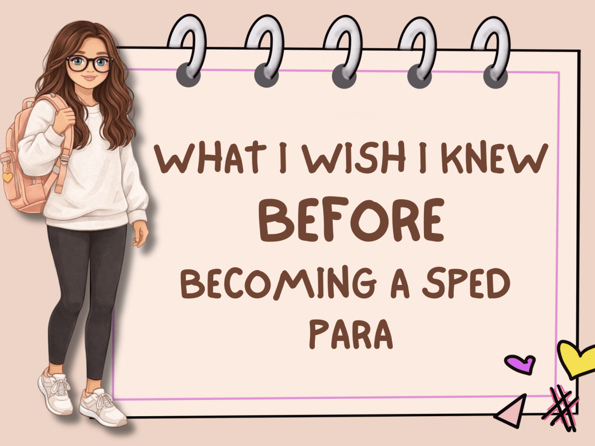 What I Wish I Knew Before Becoming a Paraprofessional (The Honest Truth No One Tells You)